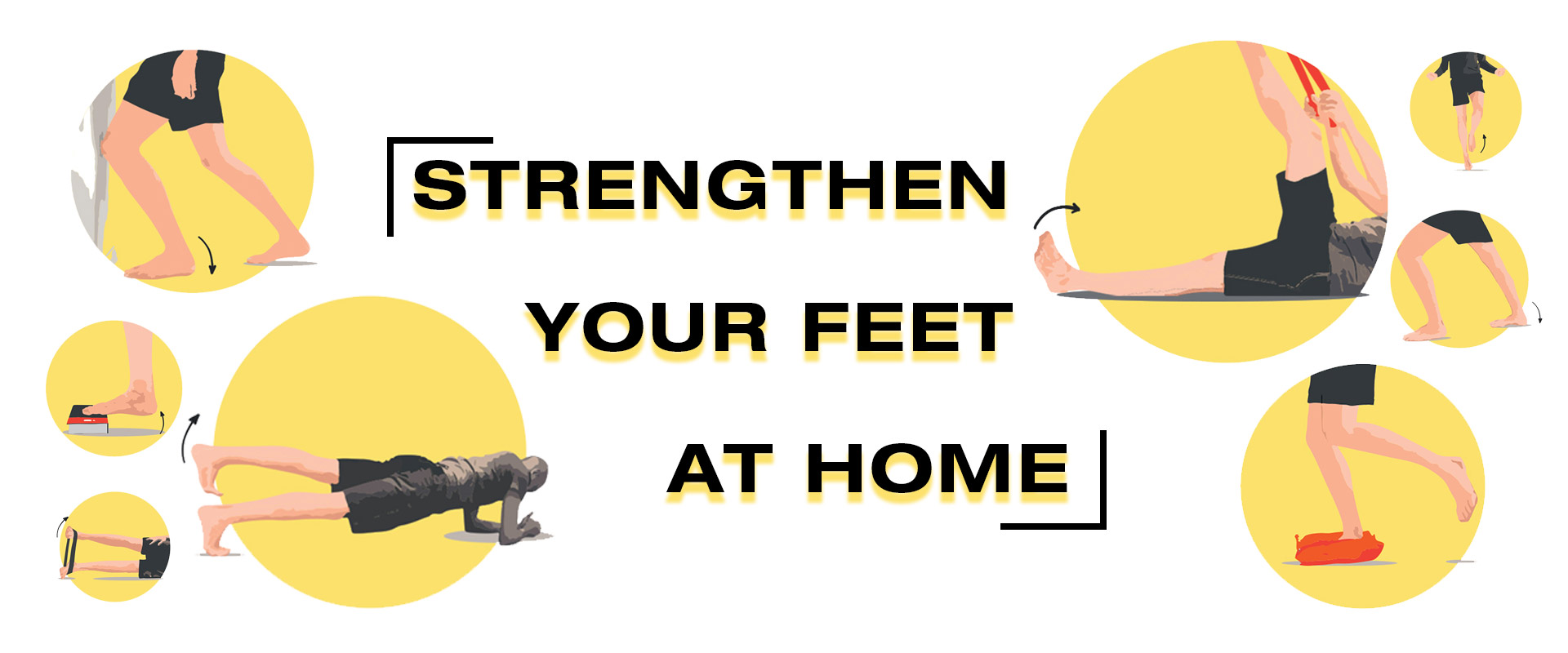 Strengthen your feet at home!